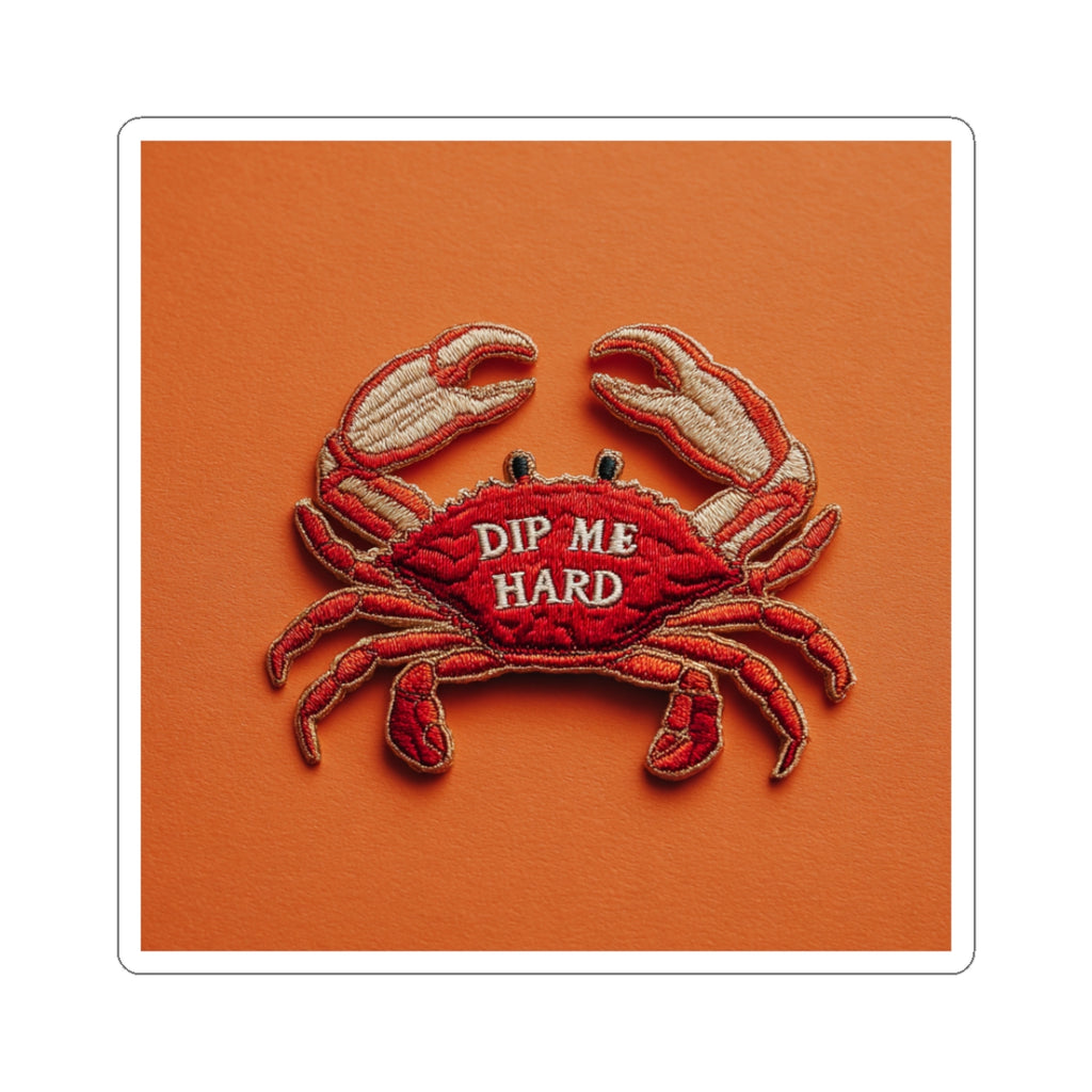 Crab 'Dip Me Hard' Kiss-Cut Sticker — Boiling Pot Crab